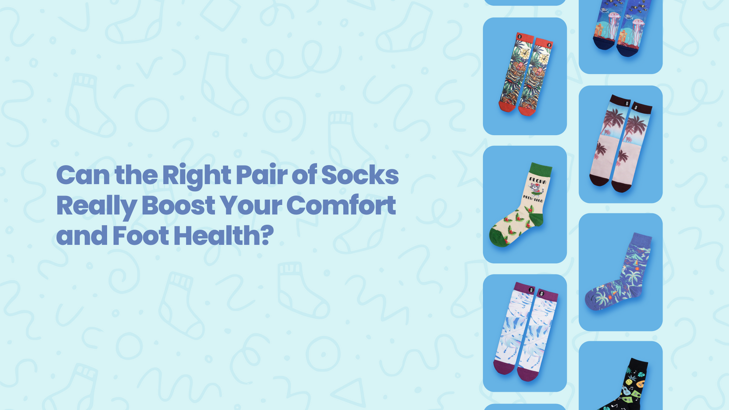 Can the Right Pair of Socks Really Boost Your Comfort and Foot Health?