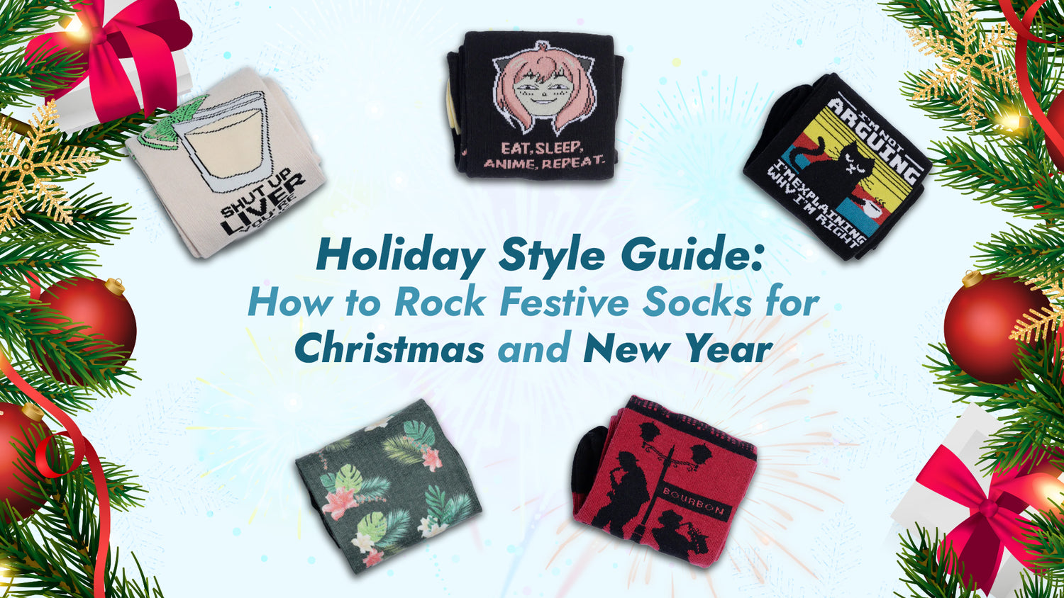 Holiday Style Guide: How to Rock Festive Socks for Christmas and New Year
