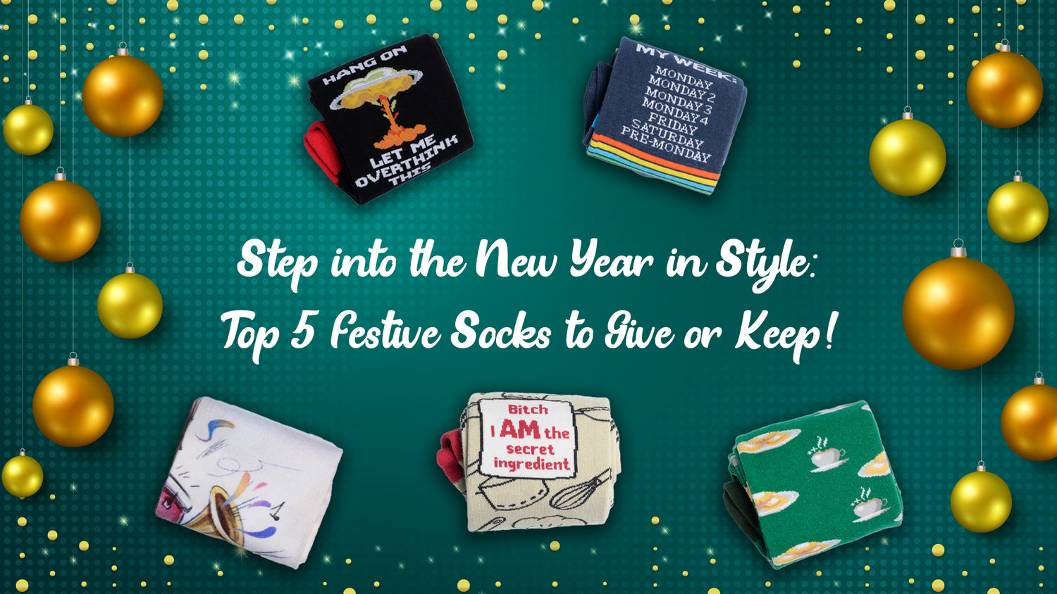 Step into the New Year in Style: Top 5 Festive Socks to Give or Keep!