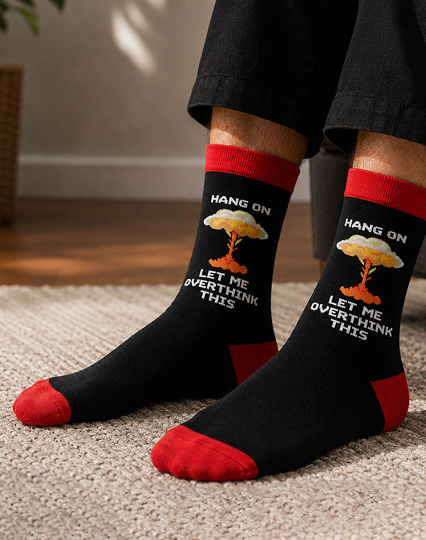 Men's Hang On Let Me Overthink This Funny Crew Socks