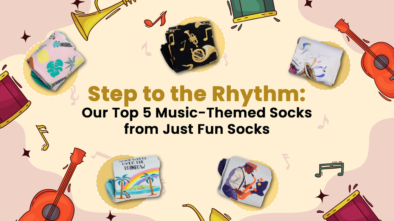 Step to the Rhythm: Our Top 5 Music-Themed Socks from Just Fun Socks