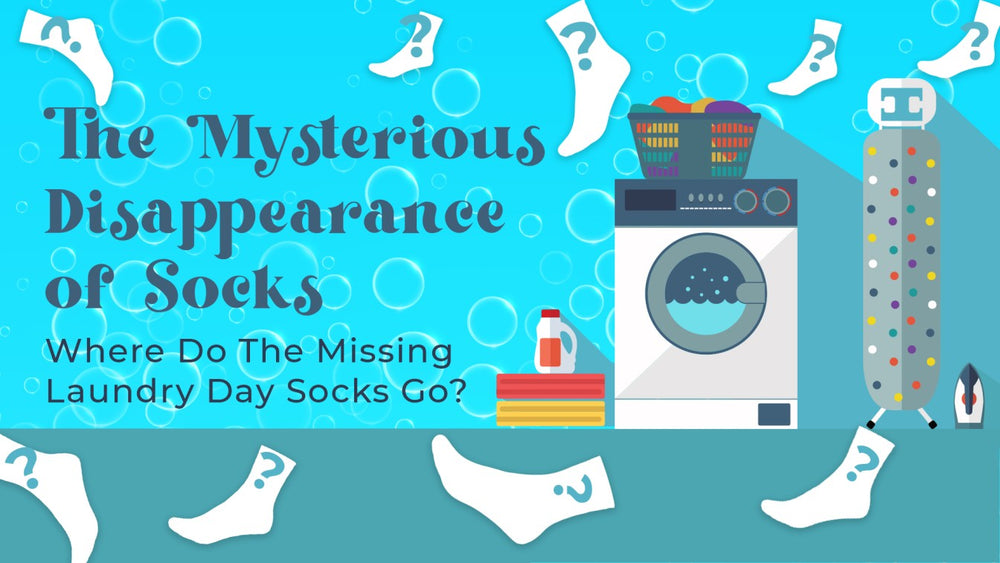 Where Do The Missing Laundry Day Socks Go | Just Fun Socks