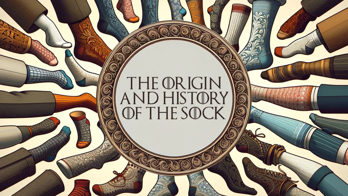 The Origin and History of the Sock