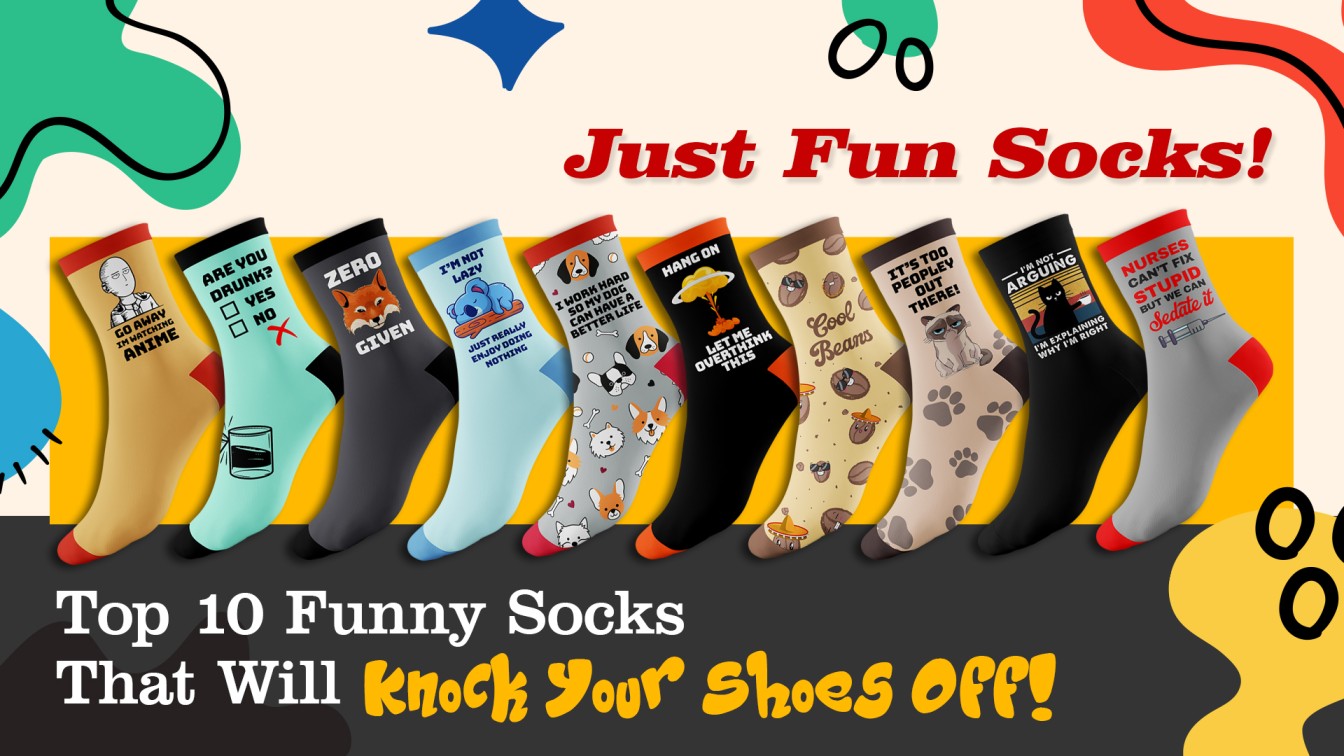 The Top 10 Funny Socks That Will Knock Your Shoes Off!