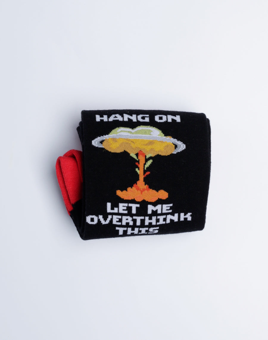 Hang On Let Me overthink this - Funny socks with Sayings - Black Red Color Socks