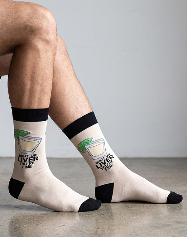 Men's Shut Up Liver You're Fine Tequila Crew Socks