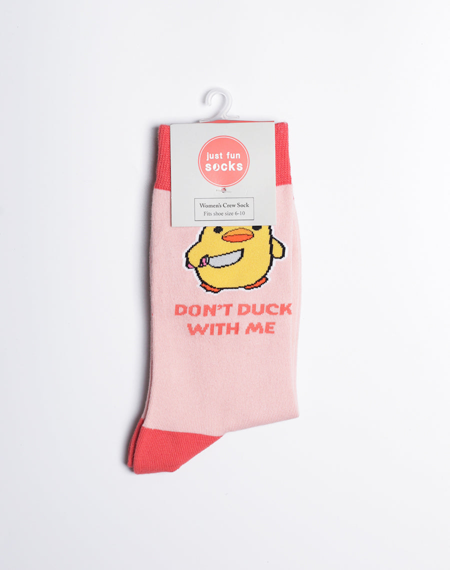 Women's Don't Duck With Me Funny Crew Socks