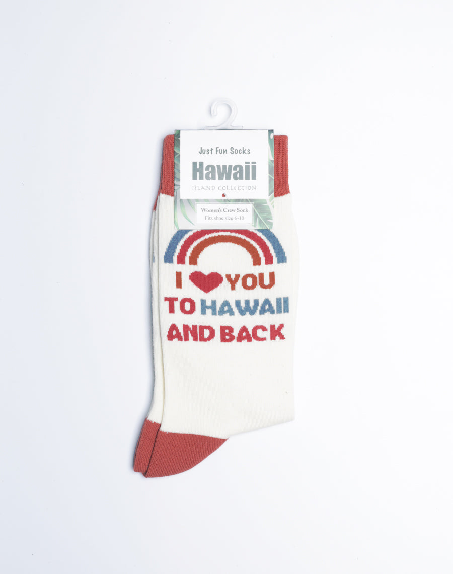 I Love You To Hawaii And Back Cotton made Crew Socks