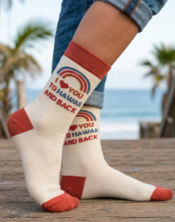 Women's I Love You To Hawaii And Back Crew Socks